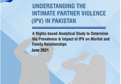 Understanding the Intimate Partner Violence (IPV) in Pakistan